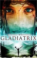 Gladiatrix by Russell Whitfield