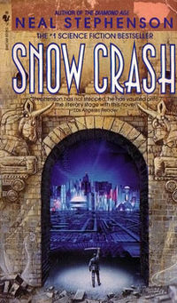 Snowcrash by Neal Stephenson