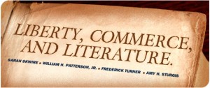 NEWS | Liberty, Commerce, and Literature Issue at Cato Unbound Thumbnail