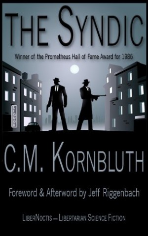 Get The Syndic by C.M. Kornbluth for free!