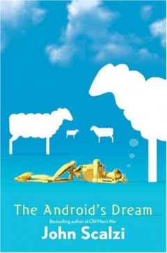 Android's Dream by John Scalzi
